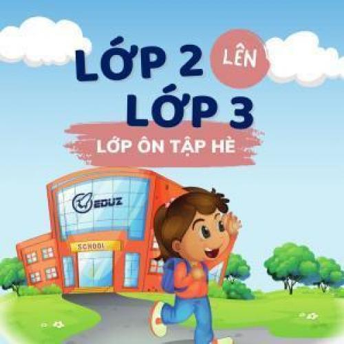 Video Ôn tập hè - Tiếng Việt lớp 2 lên lớp 3 (Sách Cánh Diều)